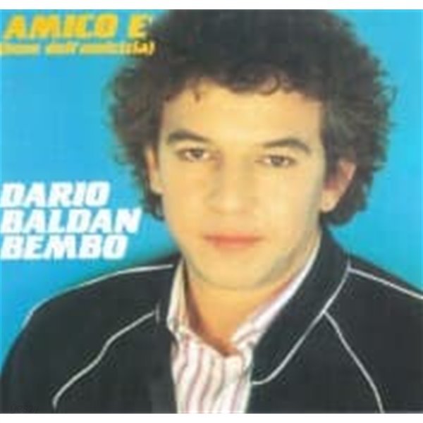 Dario Baldan Bembo / Amico E (Inno Dell&#39;Amicizia) (수입)