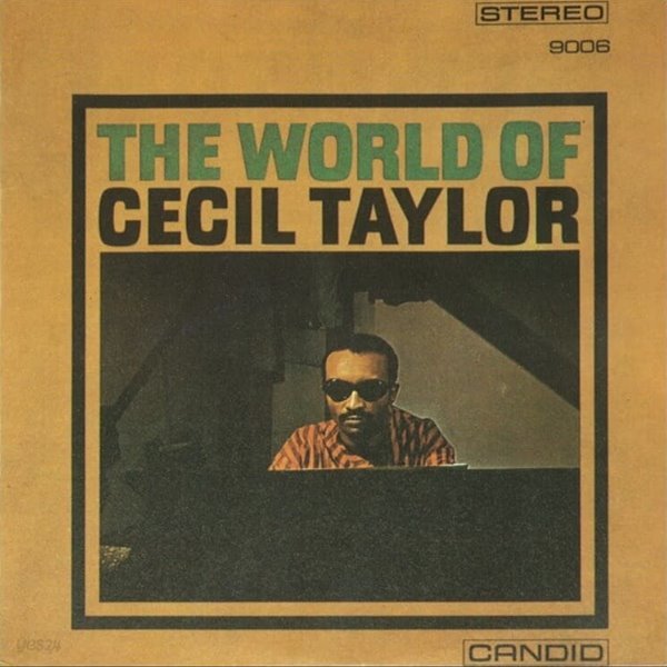 세실 테일러 (Cecil Taylor) - The World Of Cecil Taylor(독일발매)