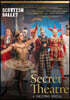 Gavin Sutherland / Jean-Claude Picard 스코티쉬 발레 '비밀의 극장' (The Secret Theatre: A Christmas Special)
