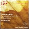Valery Gergiev 시마노프스키 : 교향곡 3번 '밤의 노래' & 4번, 스타바트 마테르 (Szymanowski: Symphonies Nos 3 & 4 & Stabat Mater)