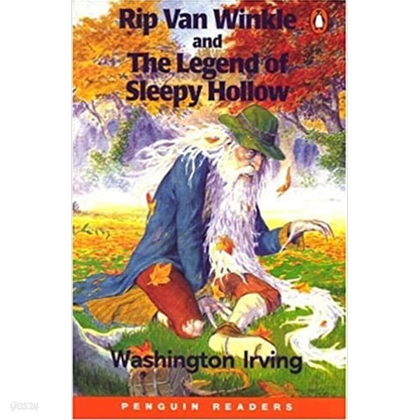 Rip Van Winkle and the Legend of Sleepy Hollow