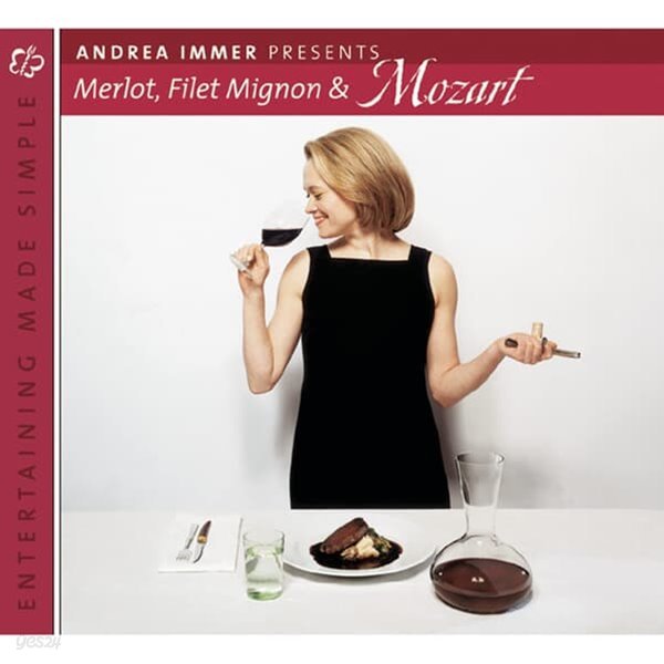 Andrea Immer Presents: Merlot, Filet Mignon &amp; Mozart (수입)