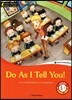 Do As I Tell You! 영문판