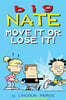 Big Nate #29 : Move It or Lose It! : Color Edition