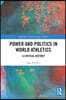 Power and Politics in World Athletics