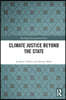 Climate Justice Beyond the State
