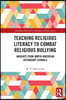 Teaching Religious Literacy to Combat Religious Bullying