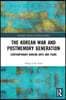 Korean War and Postmemory Generation