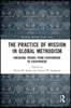 Practice of Mission in Global Methodism