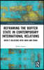 Reframing the Buffer State in Contemporary International Relations