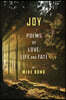 Joy: Poems of love, life and fate