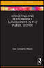 Budgeting and Performance Management in the Public Sector