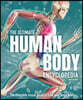 The Ultimate Human Body Encyclopedia: The Complete Visual Guide