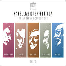 카펠마이스터 에디션 - 다섯 명의 독일 지휘자들의 명연 모음집 (Kapellmeister-Edition: Great German Conductors)