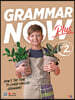 Grammar Now Plus 2