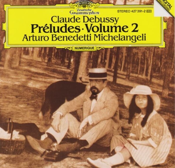 Debussy : Preludes  Volume 2 (전주곡 제 2권) - 미켈란젤리 (Arturo Benedetti Michelangeli)(독일발매)