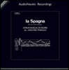 Gregorio Paniagua 15-17세기 스페인 작품집 (La Spagna, Music From The XV, XVI, And XVII Centuries)