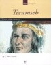 Tecumseh: Chief of the Shawnee