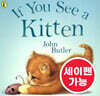 [노부영 세이펜] If you see a kitten