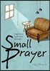 Small Prayer