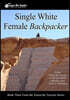 Single White Female Backpacker (Black and White)