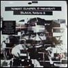 Robert Glasper Experiment - Black Radio 2