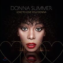 Donna Summer - Love To Love You Donna