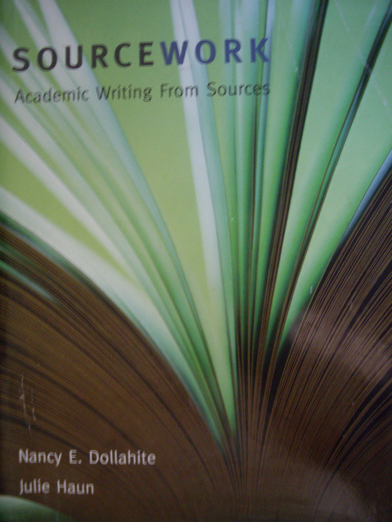 Sourcework : Academic Writing From Sources
