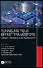 Tunneling Field Effect Transistors