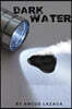 Dark Water