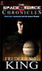 The Space Force Chronicles: Book One- Raymond and the Space Pirates