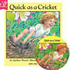 Quick as a Cricket