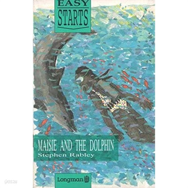 Maisie and the Dolphin (Easy Starts)