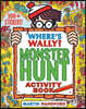 Where's Wally? Monster Hunt: Activity Book