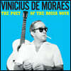 Vinicius De Moraes (비니시우스 지 모라에스) - The Poet Of The Bossa Nova [옐로우 컬러 LP]