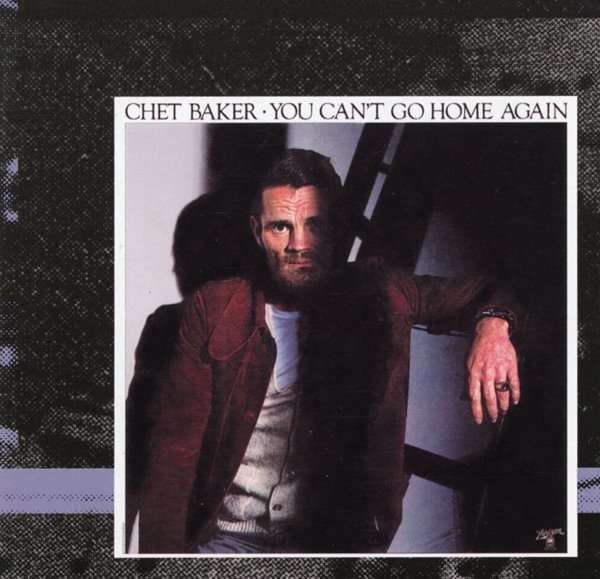 쳇 베이커 - Chet Baker - You Can&#39;t Go Home Again 2Cds [E.U발매]