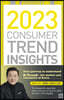 2023 CONSUMER TREND INSIGHTS