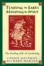 Tending the Earth, Mending the Spirit: The Healing Gifts of Gardening