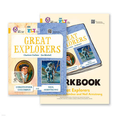 EBS ELT - Big Cat (Band9) GREAT EXPLORERS: CHRISTOPHER COLUMBUS AND NEIL ARMSTRONG