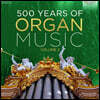 오르간 음악의 500년 2집 (500 Years of Organ Music Vol. 2)