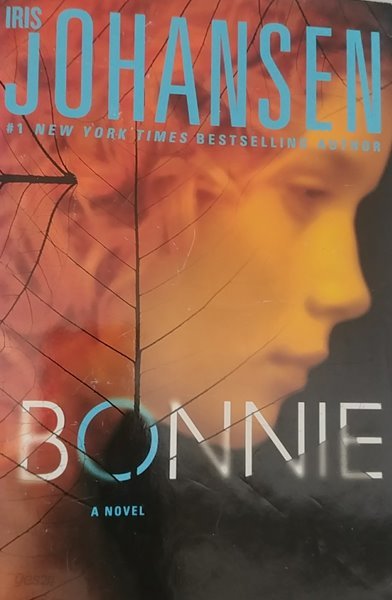[9780312651220] Bonnie: Johansen, Iris
