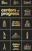 Centers of Progress