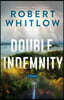 Double Indemnity: A Legal Suspense