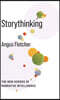 Storythinking: The New Science of Narrative Intelligence