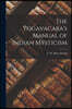The Yogavacara's Manual of Indian Mysticism