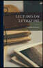 Lectures on Literature
