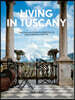 Living in Tuscany. 40th Ed.