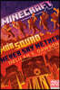 Minecraft: Mob Squad: Never Say Nether: An Official Minecraft Novel
