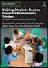 Helping Students Become Powerful Mathematics Thinkers