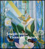Joseph Stella: Visionary Nature